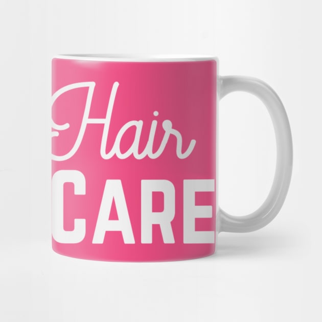 Mom Hair, Don't Care by PodDesignShop